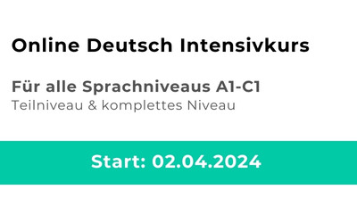 Deutsch Intensivkurs online Apr